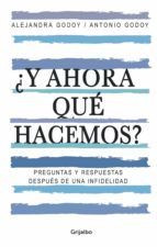 Portada de ¿Y ahora qué hacemos? (Ebook)