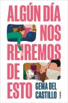 Algún Día Nos Reiremos De Esto