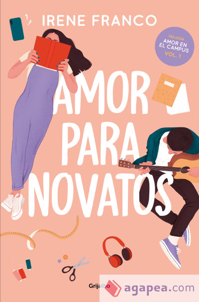 Amor para novatos (Amor en el campus 1)