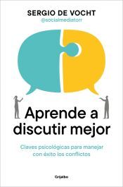 Portada de Aprende a discutir mejor