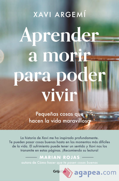 Aprender a morir para poder vivir