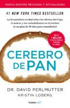 Portada de Cerebro de pan (edición revisada y actualizada) (Ebook)