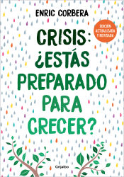 Portada de Crisis, ¿estás preparado para crecer? (edición actualizada)