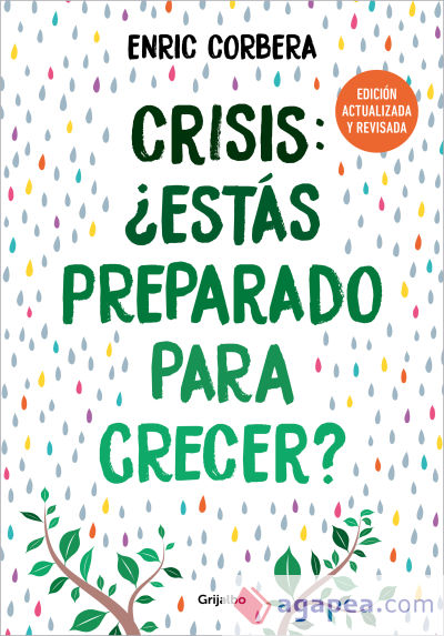 Crisis, ¿estás preparado para crecer? (edición actualizada)