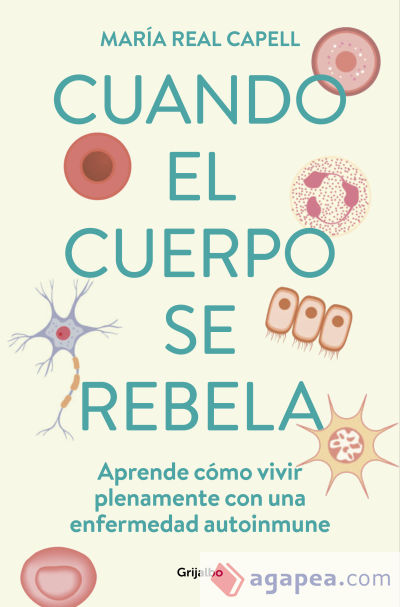 Cuando el cuerpo se rebela/bienestar, salud y vida natural