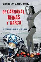 Portada de De carnaval, reinas y narco (Ebook)