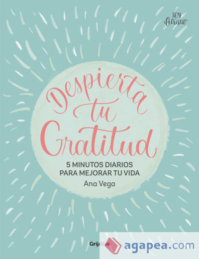 Despierta tu gratitud