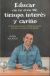 Portada de Educar con las otras TIC: tiempo, interés y cariño, de Manu Velasco