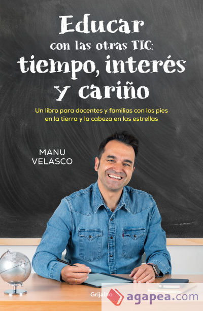 Educar con las otras TIC: tiempo, interés y cariño