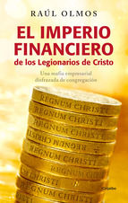 Portada de El imperio financiero de los Legionarios de Cristo (Ebook)