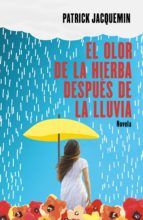 Portada de El olor de la hierba después de la lluvia (Ebook)