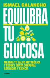 Portada de Equilibra tu glucosa