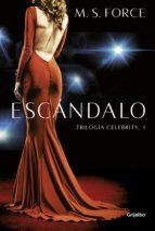 Portada de Esc&aacute;ndalo (Celebrity 1) (Ebook)