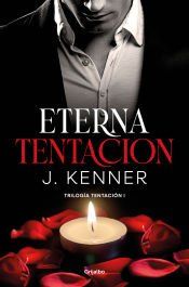 Portada de Eterna tentación (Trilogía Tentación 1)