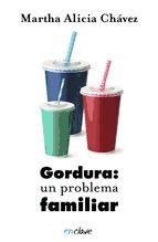 Portada de Gordura: un problema familiar (Ebook)