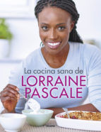 Portada de La cocina sana de Lorraine Pascale (Ebook)