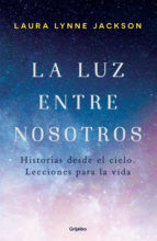 Portada de La luz entre nosotros (Ebook)