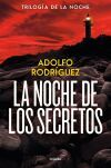La Noche De Los Secretos (trilog&iacute;a Gabriel Somoza 2)