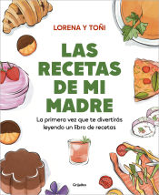 Portada de La primera vez que te divertirás leyendo un libro de recetas