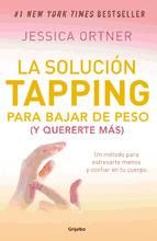 Portada de La solución tapping para bajar de peso (y quererte más) (Ebook)