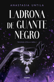 Portada de Ladrona de guante negro (Trilogía Stella Nera 1)