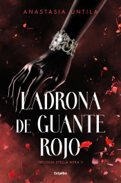 Portada de Ladrona de guante rojo (Trilogía Stella Nera 2)