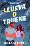 Llueva O Truene