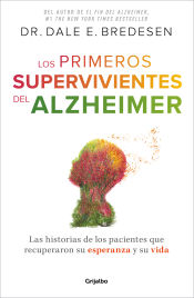 Portada de Los primeros supervivientes del Alzheimer