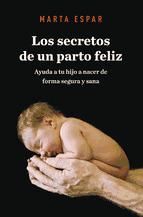 Portada de Los secretos de un parto feliz (Ebook)