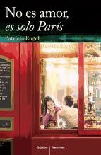 Portada de No es amor, es solo París (Ebook)