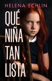 Portada de Qué niña tan lista