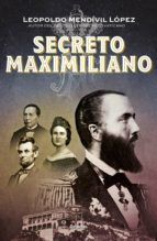 Portada de Secreto Maximiliano (Ebook)