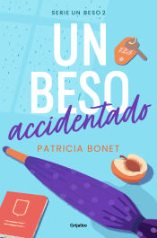 Portada de Un beso accidentado (Un beso 2)