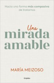 Portada de Una mirada amable
