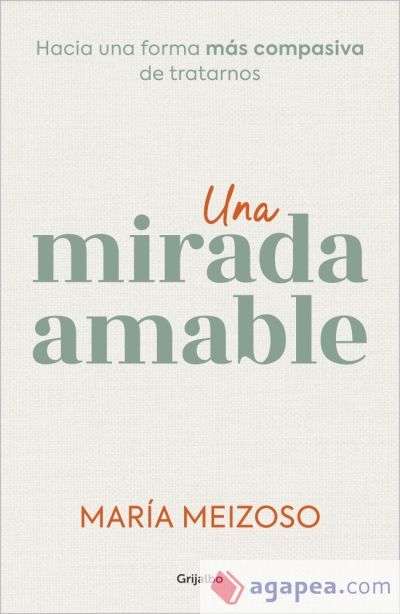 Una mirada amable Una mirada amable