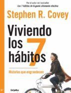 Portada de Viviendo los 7 h&aacute;bitos (Ebook)