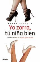 Portada de Yo zorra, tú niña bien (Ebook)