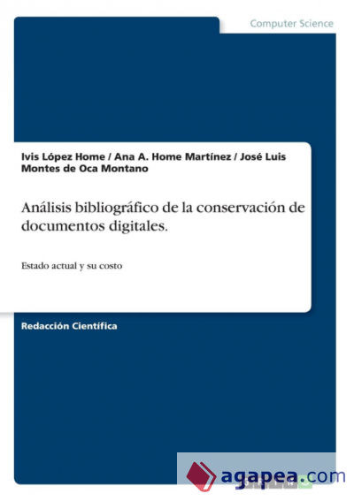 Análisis bibliográfico de la conservación de documentos digitales