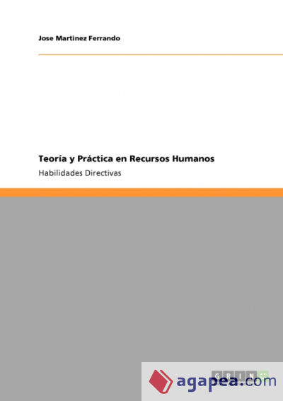 Teoría y Práctica en Recursos Humanos