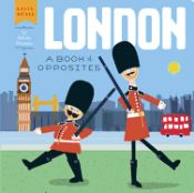 Portada de London: A Book of Opposites