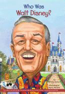 Portada de Who Was Walt Disney?