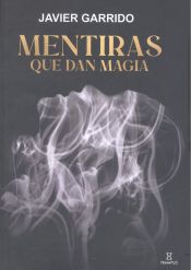 Portada de MENTIRAS QUE DAN MAGIA