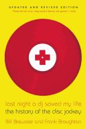 Portada de Last Night a DJ Saved My Life: The History of the Disc Jockey