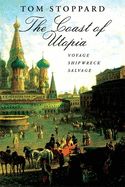 Portada de The Coast of Utopia: A Trilogy: Voyage/Shipwreck/Salvage