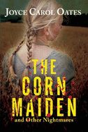 Portada de The Corn Maiden: And Other Nightmares