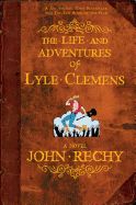 Portada de The Life and Adventures of Lyle Clemens