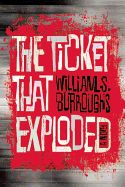 Portada de The Ticket That Exploded: The Restored Text
