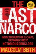 Portada de The Last Narco: Updated and Revised