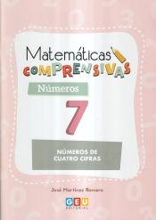 Portada de MATEMATICAS COMPRENSIVAS. NUMEROS 7