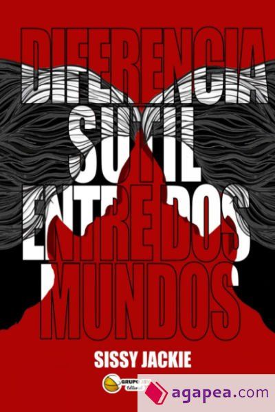 Diferencia sutil entre dos mundos